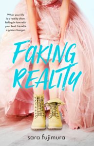 Cover of Faking Reality by Sara Fujimura