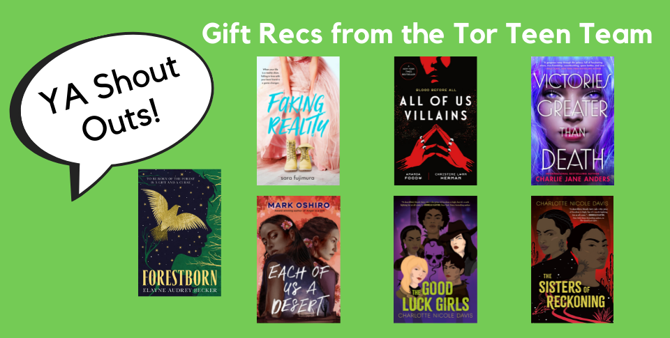 YA Shout Outs: Gift Recs from the Tor Teen Team