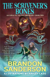 The Scrivener's Bones by Brandon Sanderson